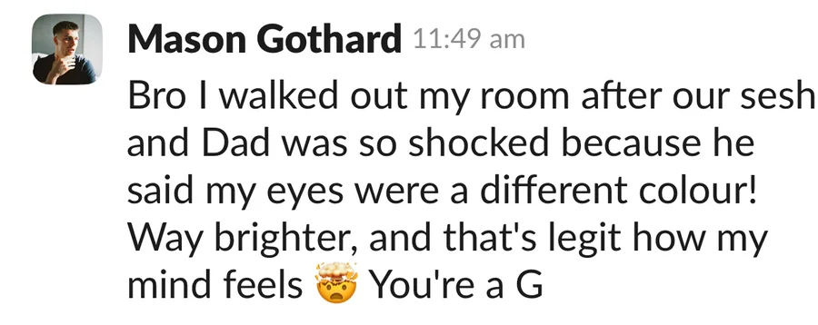Message from Mason Gothard @masongothard